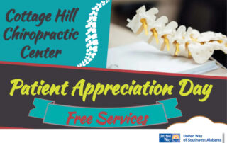 Cottage Hill Chiropractic Patient Appreciation Days. Free Services and a benefit for the United Way of Southwest Alabama.
