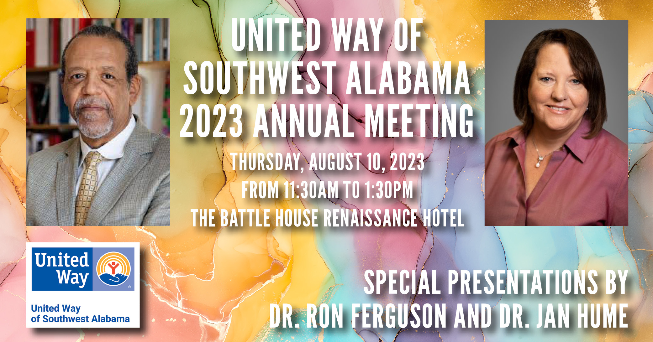 United Way of Southwest Alabama 2023 Annual Meeting with Dr. Ron Ferguson, the Basics Founder & President and Dr. Jan Hume, Acting Secretary of the Alabama Department of Early Childhood Education (ADECE). Thursday, August 10, 2023 from 11:30AM to 1:30PM at The Battle House Renaissance Hotel Click to link to Annual Meeting page.