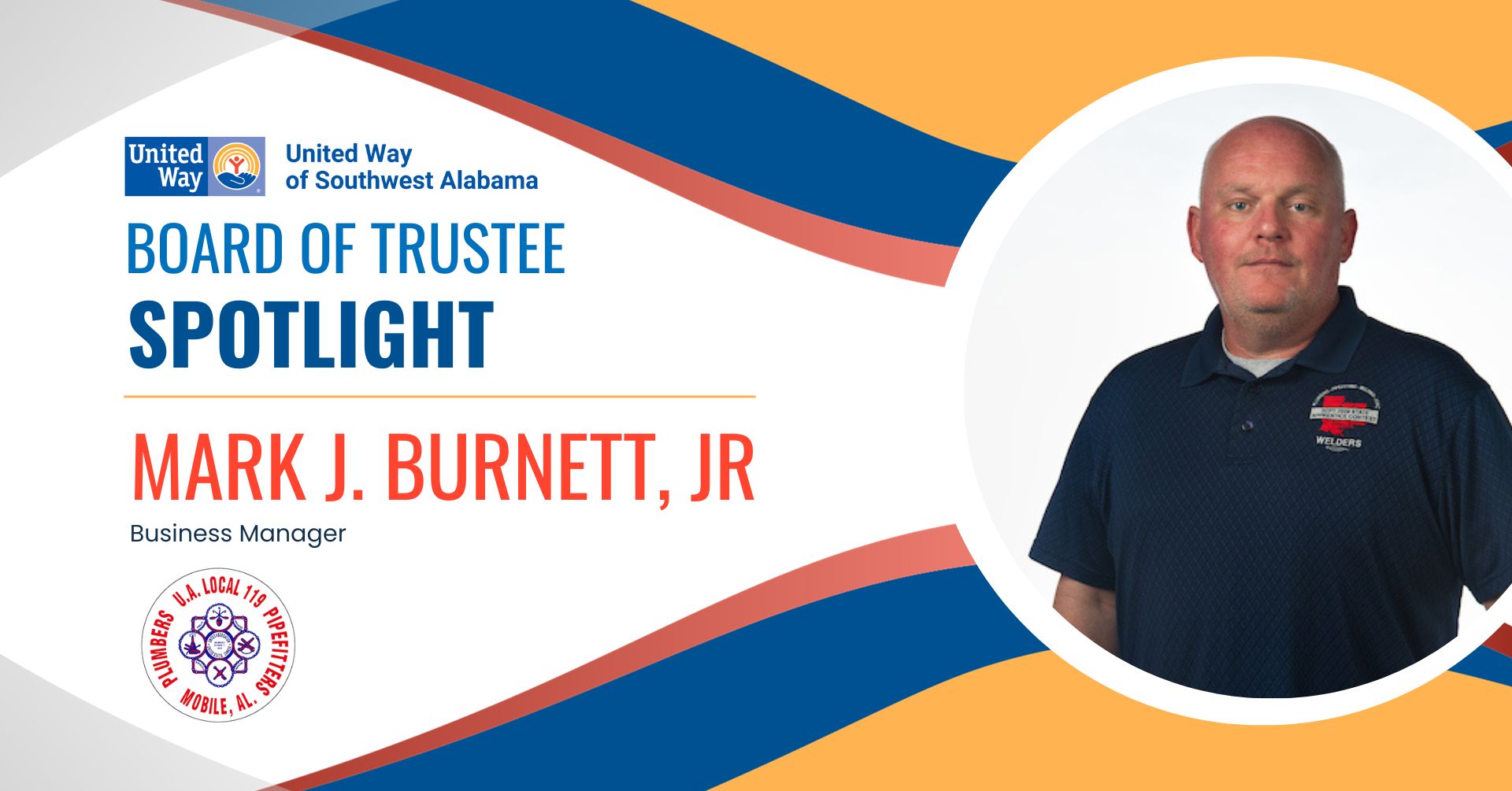 UWSWA Board Member Spotlight on Mark J. Burnett, Jr., Business Manager for UA Plumbers and Pipefitters Local 119