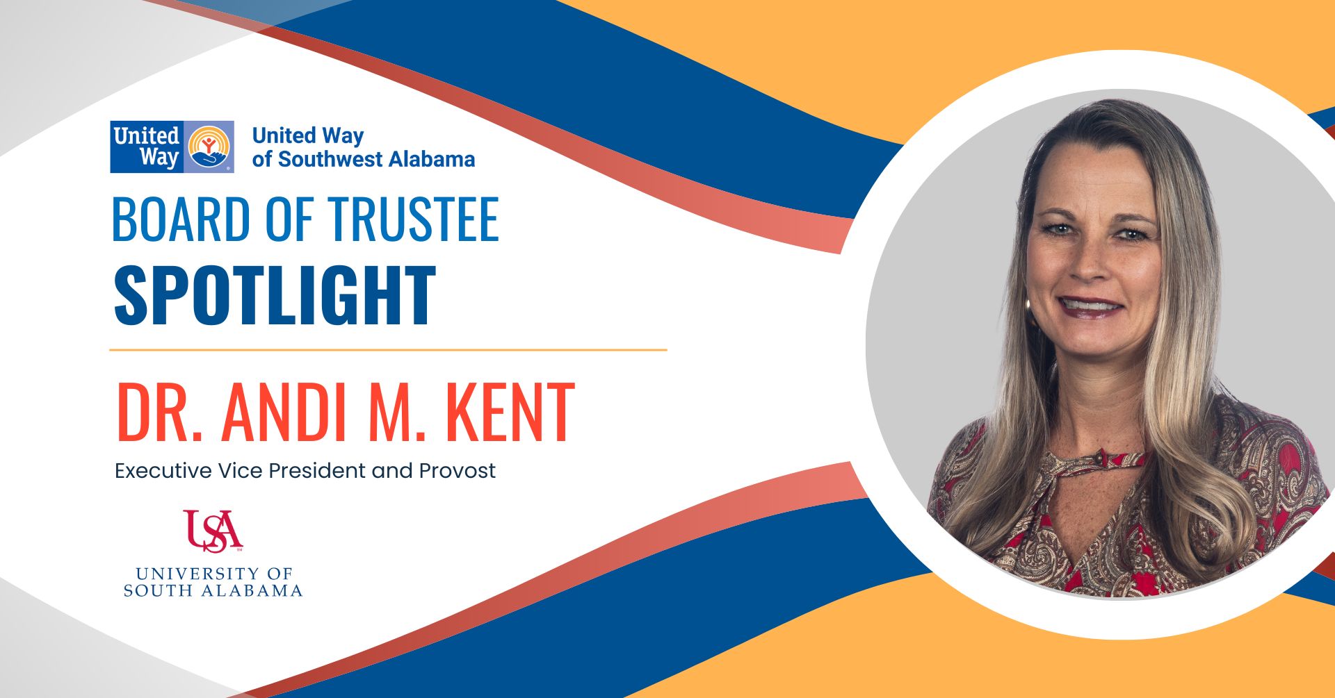 Board of Trustee Spotlight - Dr. Andi M. Kent