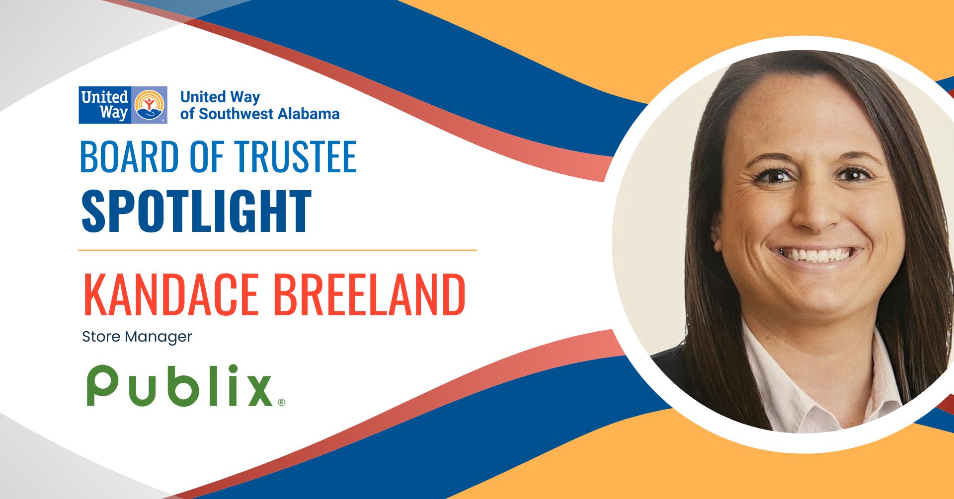 Board Spotlight: Kandace Breeland, Publix Store Manager